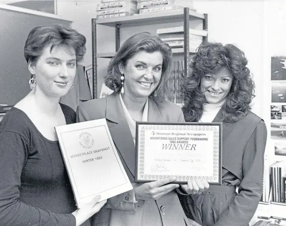  ?? ?? Aberdeen Journals staff, from left, Pamela Yeoman, Wendy Smith and Shelagh Barr with the 1992 Award for Best Market/Area Presentati­on.