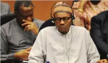  ??  ?? ADDIS ABABA: This file photo taken on January 29, 2016 shows Nigerian President Muhammadu Buhari attending the African Union (AU) Peace and Security Council in Addis Ababa. It’s not Nigerian President Muhammadu Buhari’s fault that Nigeria’s economy is...