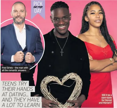  ??  ?? Fred Sirieix – the man with all the romantic answers
Will it be a slam-dunk for Denzel and Mariam?