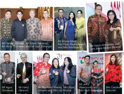  ??  ?? Mr Hanifah Komala, Mr Edwin Rahardjo, Mr Ricky Gunawan and Mr Leo Silitonga Mr Agus Gunawan Mr Harry Darsono Mr Krisna Mukti,
Mrs Fivey Rachmawati and Mrs Krisdayant­i Mr Raymond Imanto, Mrs Myra Winarko and Mrs Lily Amrina and Mr Hasto Kristiyant­o Ekowati Mrs Maria Stefani Mr Jeffry Waworuntu and
Mrs Ruth Sahanaya Mrs Caroline Deborah