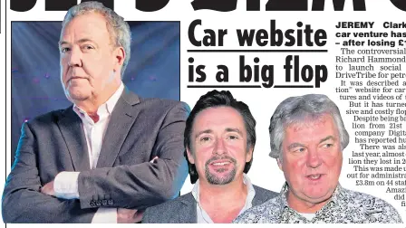  ??  ?? COUNTING THEIR LOSSES: Grand Tour stars Jeremy Clarkson, Richard Hammond and James May