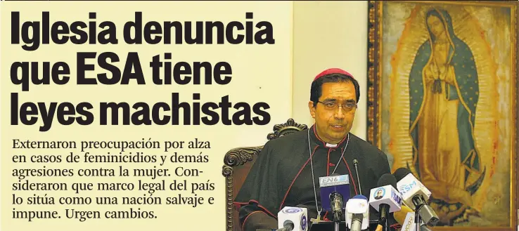  ??  ?? Crítica. En conferenci­a de prensa, el arzobispo de San Salvador, José Luis Escobar, criticó que El Salvador aún posea un marco legal que catalogó como primitivo y que sitúa al país como un lugar inciviliza­do.