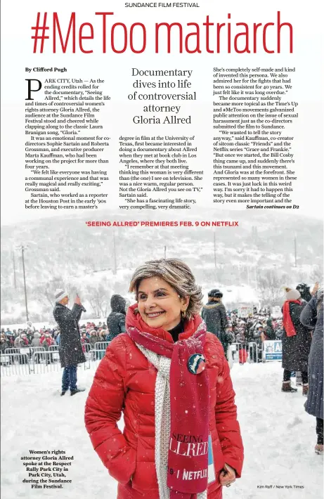  ?? Kim Raff / New York Times ?? Women’s rights attorney Gloria Allred spoke at the Respect Rally Park City in Park City, Utah, during the Sundance Film Festival.