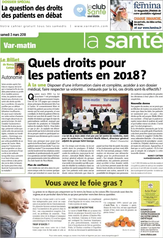  ?? (Photo F. Chavaroche) ?? « La loi du  mars  n’est pas une loi contre les médecins, mais pour la médecine », introduit Malik Albert, directeur général adjoint du groupe Saint George.