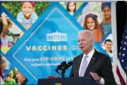  ?? ASSOCIATED PRESS FILE PHOTO ?? President Joe Biden talks about the newly approved COVID-19 vaccine for children ages 5-11 from the South Court Auditorium on the White House complex in Washington on Nov. 3.