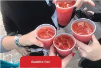  ??  ?? Buddha Bar