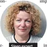  ??  ?? Sleep expert Heather Darwall-Smith