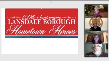  ?? SCREENSHOT OF ONLINE MEETING ?? Lansdale resident Anne Henning-Scheuring, inset top, shows a preview of updated “Hometown Hero” banners indicating the 150th anniversar­y of Lansdale Borough, during council’s Dec. 2 administra­tion and finance committee meeting. Inset from top are Henning-Scheuring and council members Denton Burnell, Carrie Hawkins Charlton and Leon Angelichio.