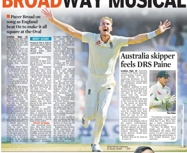  ?? —AFP ?? Stuart Broad celebrates an Aussie wicket.