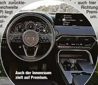  ?? ?? Auch der Innenraum zielt auf Premium.