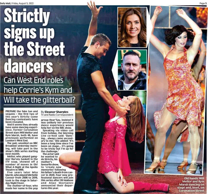  ?? ?? Old hands: Will Mellor and Kym Marsh dancing on stage and, inset, on Coronation Street