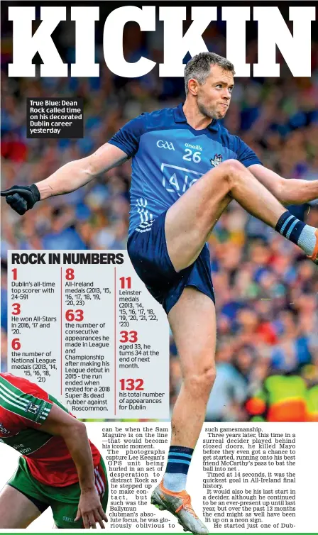  ?? ?? True Blue: Dean Rock called time on his decorated Dublin career yesterday