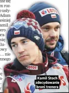  ?? ?? Kamil Stoch