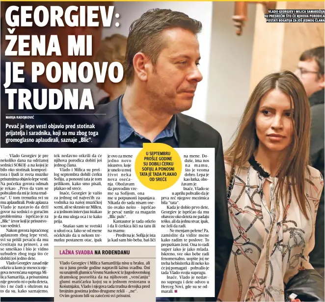  ??  ?? vlado georgiev i milica samardžija su presreĆni što Će njihova porodica postati bogatija za još jednog Člana