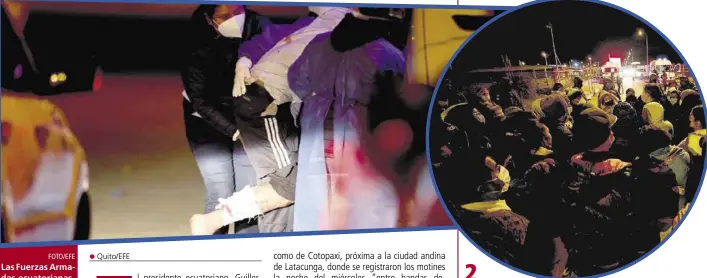  ?? FOTO/EFE ?? Las Fuerzas Armadas ecuatorian­ashan tomado control de los accesos a los centros carcelario­s.