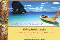  ??  ?? An advert on the internet offers package sex holidays at Thai tourist destinatio­ns, including Pattaya and Phuket.