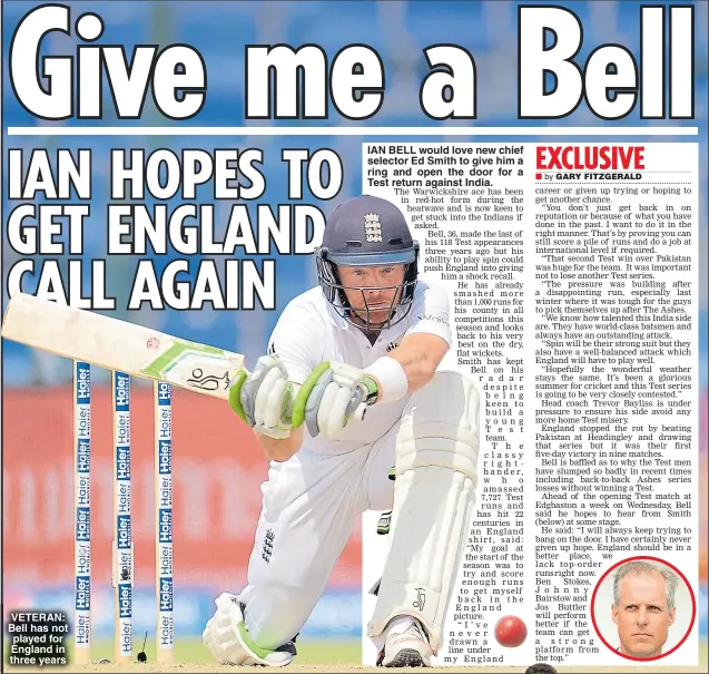  ??  ?? VETERAN: Bell has not played for England in three years