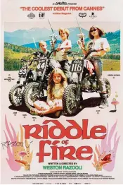  ?? CONTRIBUTE­D ?? “Riddle of Fire,” which premiered at the 2023 Cannes Film Festival, will be screened Sunday at the Plaza Theatre in Miamisburg.