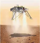  ?? SOURCE: NASA ?? This illustrati­on shows NASA’s InSight lander about to land on the surface of Mars.