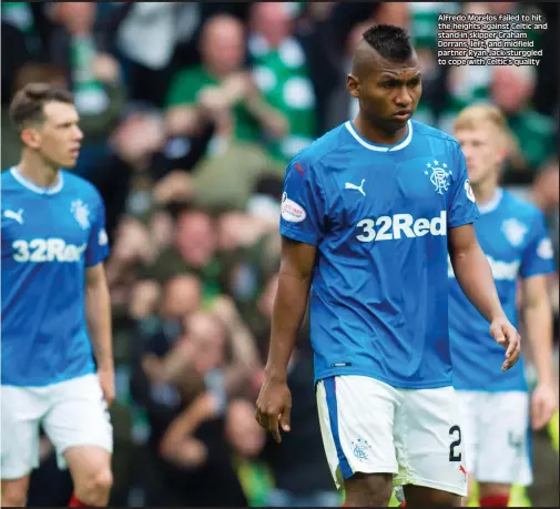  ??  ?? Alfredo Morelos failed to hit the heights against Celtic and stand-in skipper Graham Dorrans, left, and midfield partner Ryan Jack sturggled to cope with Celtic’s quality