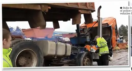  ?? ?? Stills from a video of police seizing vehicles from the site