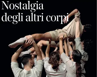  ??  ?? In pillole
 Domani sera alle 21.30 nel Cortile delle Armi del Castello Sforzesco va in scena, per «Estate Sforzesca», lo spettacolo «Visioni in danza»
 Si tratta di quattro coreografi­e contempora­nee presentate dalla compagnia Lost Movement e dagli allievi di ArteMente sul tema della diversità
Tensione Un momento di «Sehnsucht» della compagnia Lost in Movement di Niccolò Abbatista e Christian Consalvo