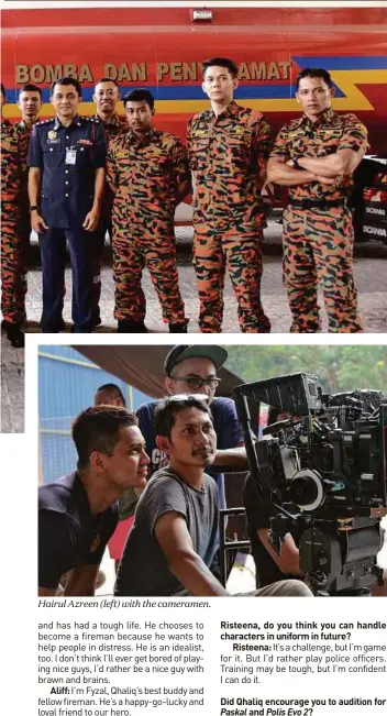  ??  ?? Hairul Azreen (left) with the cameramen.