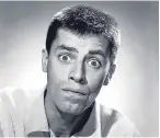  ??  ?? Jerry Lewis.