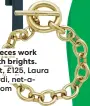  ??  ?? Gold pieces work well with brights. Bracelet, £125, Laura Lombardi, net-aporter.com