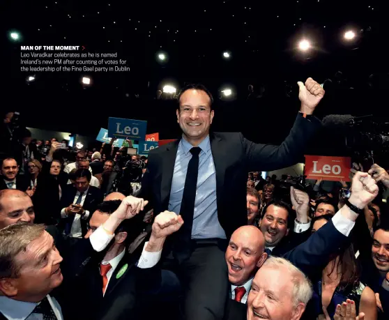  ?? BRIAN LAWLESS/GETTY IMAGES ?? MAN OF THE MOMENT
Leo Varadkar celebrates as he is named Ireland’s new PM after counting of votes for the leadership of the Fine Gael party in Dublin