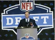  ?? MATT MARTON — THE ASSOCIATED PRESS FILE ?? NFL Commission­er Roger Goodell confirmed in a memo to teams Thursday that the NFL Draft will be held in April as planned despite coronaviru­s concerns.
