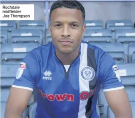  ??  ?? Rochdale midfielder Joe Thompson