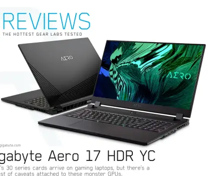  ??  ?? SPECS
Windows 10 Pro 64-bit, 17.3-inch VESA 400 Adobe RGB LCD Display @ 3840x2160 pixel resolution; Intel Core i9-10980HK CPU; Nvidia RTX 3080 Max-Q (105W, 1245MHz boost); 64GB RAM; 2 x 1TB PCIe SSD; 99Wh Li-I battery (4h8min 1080p movie playback); 396x270x21.4mm; 2.5kg.