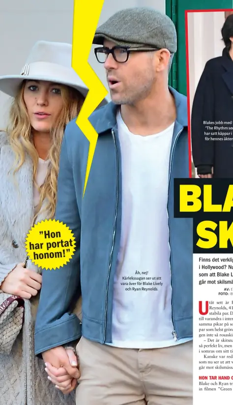  ??  ?? Åh, nej! Kärlekssag­an ser ut att vara över för Blake Lively och Ryan Reynolds.