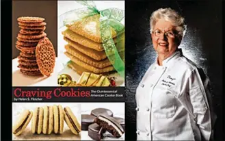  ?? CONTRIBUTE­D ?? “Craving Cookies: The Quintessen­tial American Cookie Book,” by Helen S. Fletcher (right), is filled with tips for bakers of any skill level.