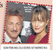  ??  ?? Sean Penn and Leila George