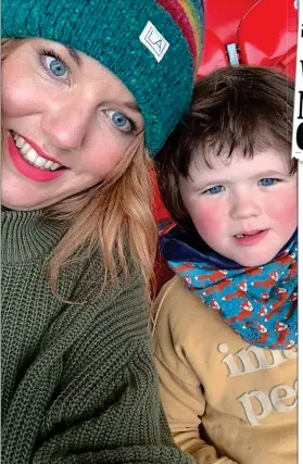  ?? ?? ADVOCATE: Mother-of-two Aisling Drummond with her five-year-old son Toby