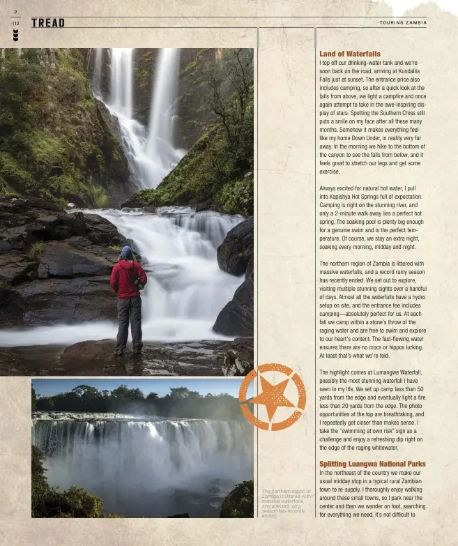  ??  ?? The northern region of Zambia is littered with massive waterfalls, and a record rainy season has recently ended.