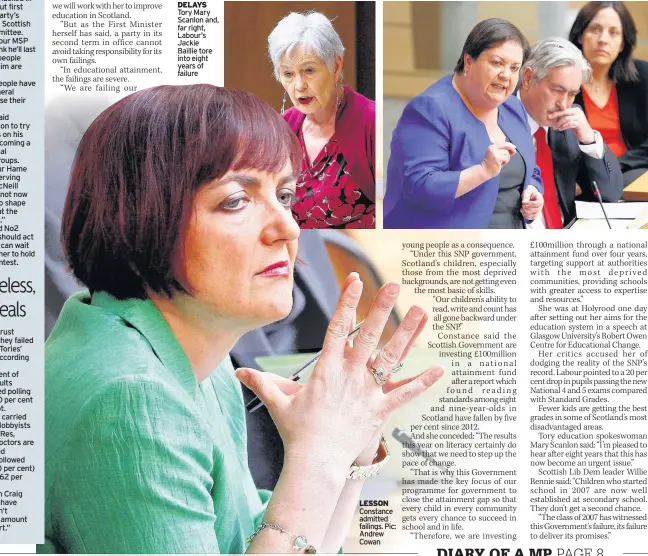  ??  ?? Tory Mary Scanlon and, far right, Labour’s Jackie Baillie tore into eight years of failure LESSON Constance admitted failings. Pic: Andrew Cowan