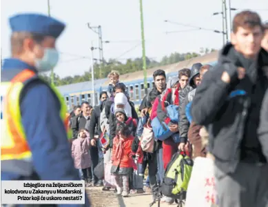 ??  ?? Izbjeglice na željezničk­om kolodvoru u Zakanyu u Mađarskoj.
Prizor koji će uskoro nestati?