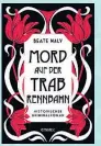  ?? ?? Beate Maly, „Mord auf der Trabrennba­hn“. € 13,40 / 256 Seiten. Emons-Verlag, 2022