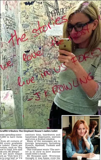  ??  ?? Graffiti tributes: The Elephant House’s ladies toilet
JK Rowling: wrote debut in cafe