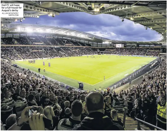  ?? ALLAN MCKENZIE/ SWPIX.COM ?? Hull FC will hope for a full-house for August’s derby