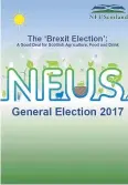  ??  ?? Trade, policy and migrant labour have all been prioritise­d by NFU Scotland’s ‘Brexit Election’ manifesto.