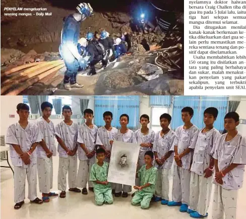  ??  ?? PENYELAM mengeluark­an seorang mangsa. - Daily Mail
DUA belas kanak-kanak dan jurulatih mereka memegang gambar penyelam SEAL Thai, Saman Kunan yang maut dalam operasi menyelamat. - AFP