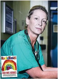  ?? Pictures: DANIEL DEWSBURY ?? Intensive care matron Sinead Hanton. Inset, latest Radio Times