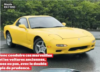  ??  ?? Mazda RX-7 1993