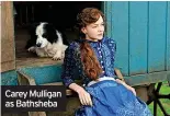  ?? ?? Carey Mulligan as Bathsheba