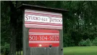  ?? The Sentinel-Record/Andrew Mobley ?? Studio 621 Tattoo has been located at 160 Adam Brown Road in Pearcy for around three years now.