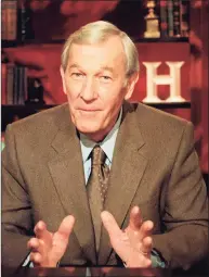  ?? Marty Lederhandl­er / Associated Press file photo ?? Veteran journalist Roger Mudd, the longtime political correspond­ent and anchor for NBC and CBS who once stumped Sen. Edward Kennedy by simply asking why he wanted to be president, died Tuesday. He was 93.